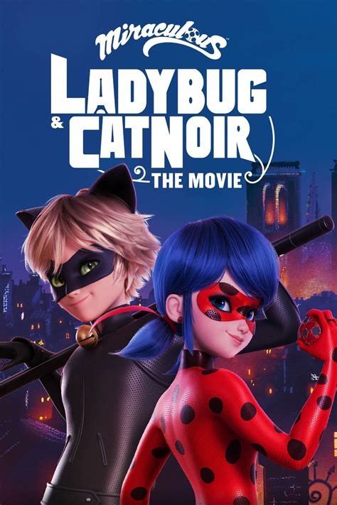 Ladybug and cat noir movie online subtitrat  While Marinette and Adrien deal with their new powers, Shadybug and Claw Noir, their evil versions, appear in Paris in search of the Butterfly Miraculous